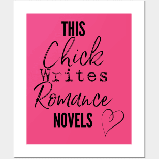 This Chick Writes Romance Novels Posters and Art